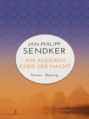 cover image of Am anderen Ende der Nacht (Die China-Trilogie 3)